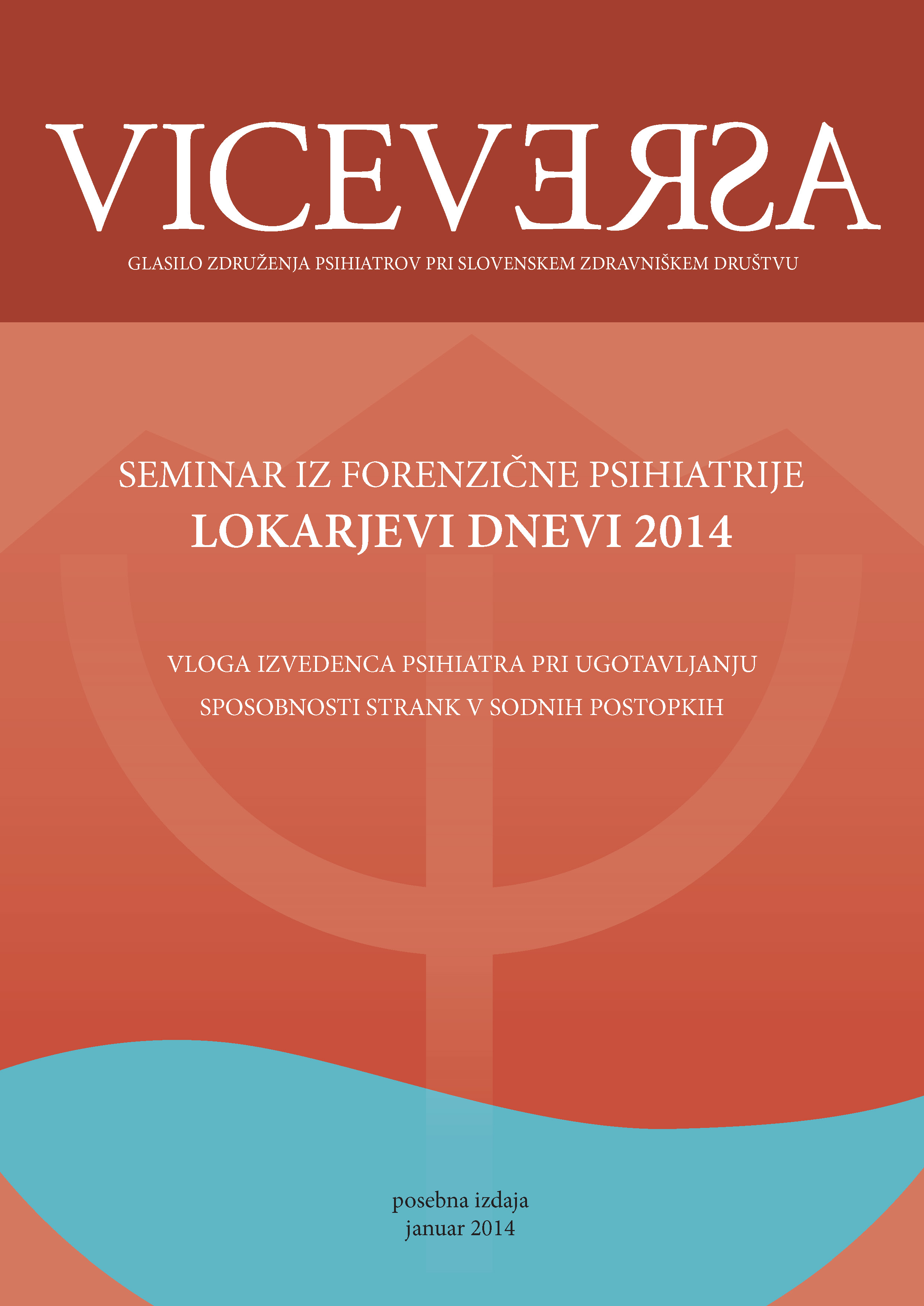 					Poglej Letn. 23 Št. Posebna izdaja (2014): VICEVERSA
				