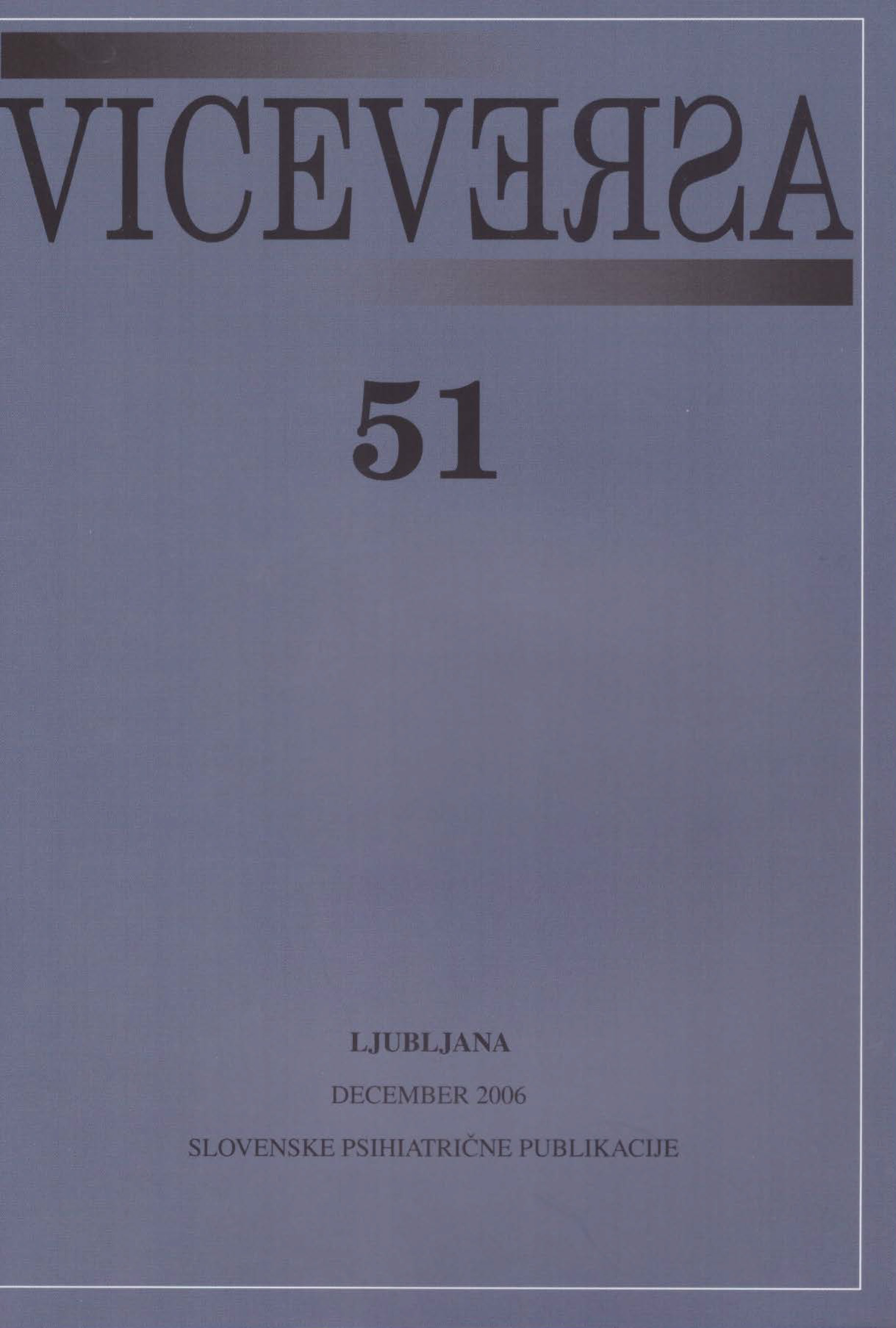 					Poglej Letn. 15 Št. 51 (2006): VICEVERSA
				