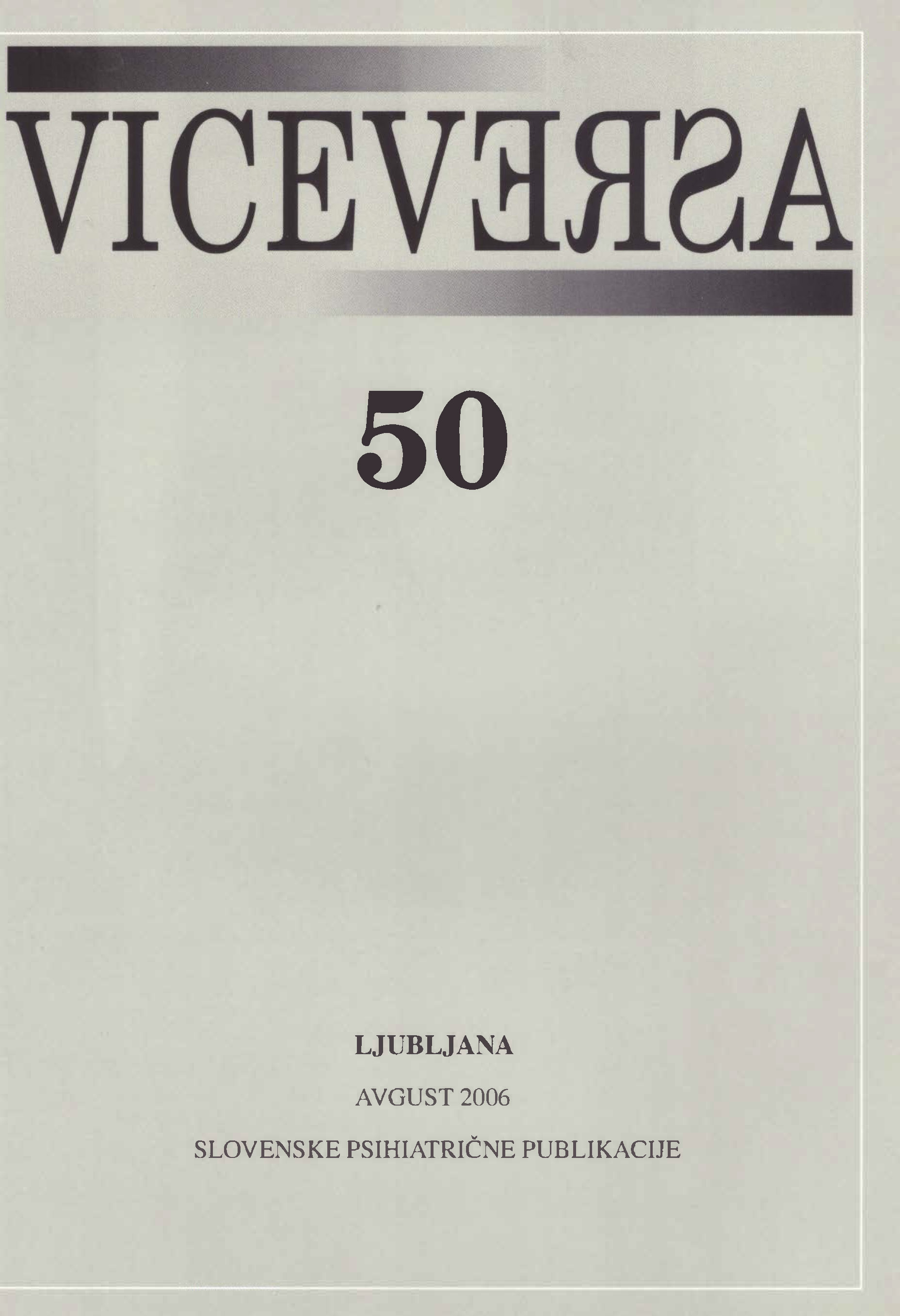 					Poglej Letn. 15 Št. 50 (2006): VICEVERSA
				