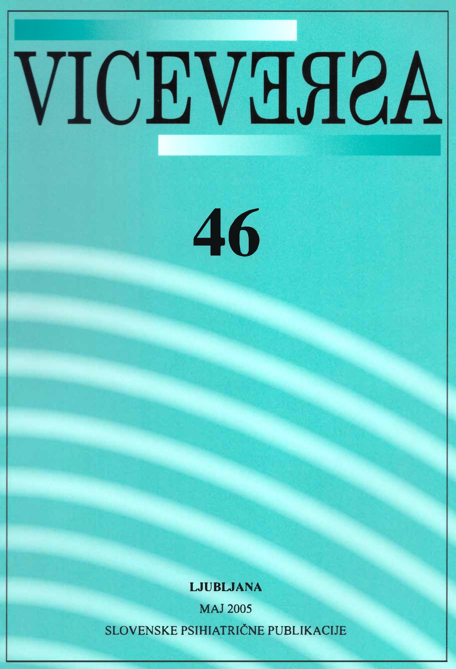 					Poglej Letn. 14 Št. 46 (2005): VICEVERSA
				